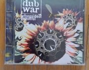 Dub War "Wrong side of beautiful"