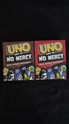 Uno no mercy.    