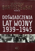 Doświadczenia lat wojny 1939-1945. Bartoszewski