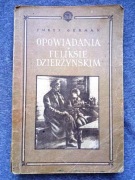 Opowiadania o Feliksie Dierżyńskim - GERMAN Jurij - Warszawa 1952 KiW