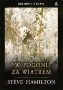 STEVE HAMILTON - W POGONI ZA WIATREM