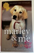 MARLEY and ME / MARLEY I JA JOHN GROGAN Książka po ANGIELSKU NOWA!
