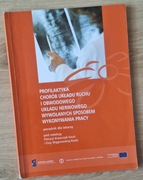 Profilaktyka chorób układu ruchu i obwodowego układu nerwowego