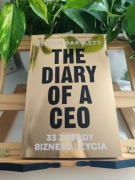 Steven Bartlett - The diary of a CEO. 33 zasady biznesu i życia