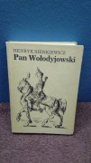 Henry Sienkiewicz - Pan Wołodyjowski