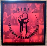 Fist – Back With A Vengeance Vol. 2 (2 Lp) – 2018 – Back On Black - UK  M