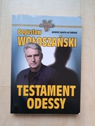 Testament Odessy - Bogusław Wołoszański