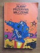 "Rubin" przerywa milczenie ___  Bohdan Petecki