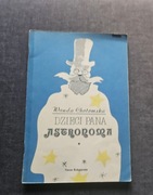 Dzieci Pana Astronoma  Wanda  Chotomska 