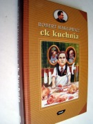 Robert Makłowicz - CK Kuchnia