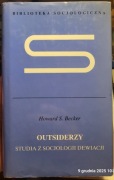 Howard S. Becker Outsiderzy Studia z Socjologii Dewiacji