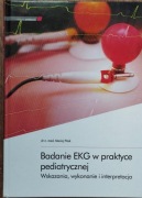 Badanie EKG w praktyce pediatrycznej Maciej Pitak 