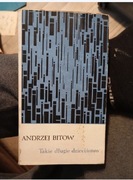 Andrzej Bitów Takie długie dzieci