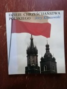 Dzieje chrześcijaństwa polskiego. J.Kłoczowski t I i II