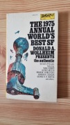 The 1975 annual world's best sf Donald Wollheim presents