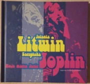 Jolanta Litwin Sarzyńska Moja mama Janis Joplin CD