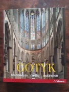 Gotyk architektura rzeźba malarstwo NOWA wydawnictwo Ullmann