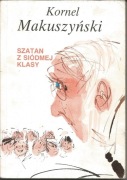 Kornel Makuszyński, Szatan z siódmej klasy