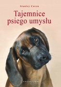 Tajemnice psiego umysłu Stanley Coren najnowsze wydanie