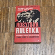 Michael Isikoff, David Corn - Rosyjska Ruletka