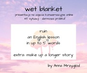 wet blanket prezentacja na zajęcia online ang