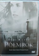PÓŁMROK. DEMI MOORE.   DVD      