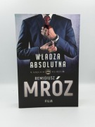 Władza absolutna w kręgach władzy Tom 3