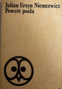 Powrót posła. Julian Ursyn Niemcewicz