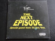 DJ KAY SLAY - THE NEXT EPISODE