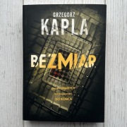 Książka „Bezmiar” Grzegorz Kapla tom 3 seria Olga Suszczyńska