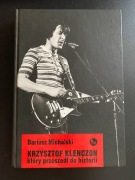 Krzysztof Klenczon który przeszedł do historii Dariusz Michalski