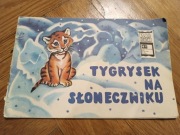 Książka dla dzieci Tygrysek na słoneczniku bajka filmowa ZSRR