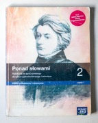 Ponad słowami 2 cz.1. Podręcznik do języka polskiego - Zakres pdst. i roz.