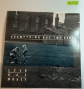 Love not money - everything but the girl vinyl