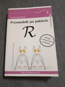 Przewodnik po pakiecie R. Przemysław Biecek 