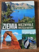 Ziemia: Niezwykłe miejsca natury