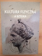Kultura fizyczna a sztuka