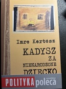 Kadysz za nienarodzone dziecko