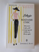 LEKCJE MADAME CHIC Jennifer L. Scott