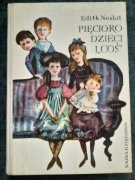 Pięcioro dzieci i "Coś" - Edith Nasbit