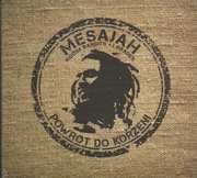 MESAJAH - POWRÓT DO KORZENI