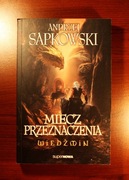 Sapkowski: Miecz przeznaczenia (okładka gładka) [nowa]