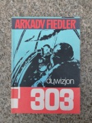 książka "Dywizjon 303" Arkady Fiedler 