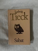 Sabat - Ludwig Tieck (powieść o słynnym procesie czarownic)