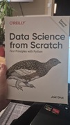 Data Science from Scratch: First Priniples with Python