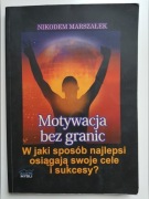 Motywacja bez granic - Nikodem Marszałek