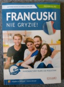 Francuski nie gryzie poziom A1 A2 innowacyjny kurs od podstaw Edgard