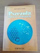 Pszczoła hodowla i pielęgnacja Mattias K. Thun 