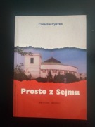 Prosto z sejmu- Czesław Ryszka 