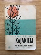 J. Kuran, S. Czajkowski "Kajakiem po Mazurach i Warmii"